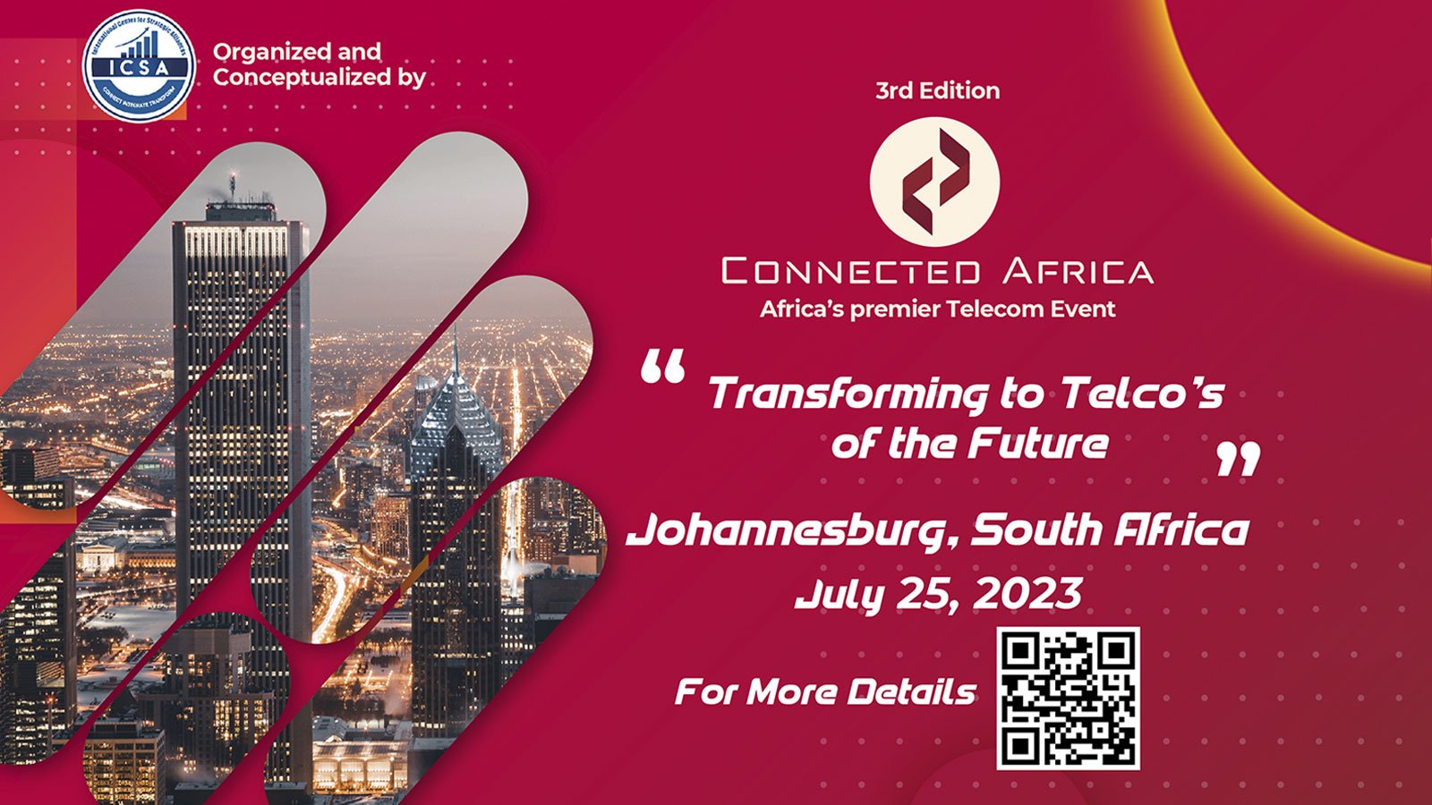 3rd Edition Connected Africa – Africa’s Premier Telecom Summit Transforming to Telco’s of the Future