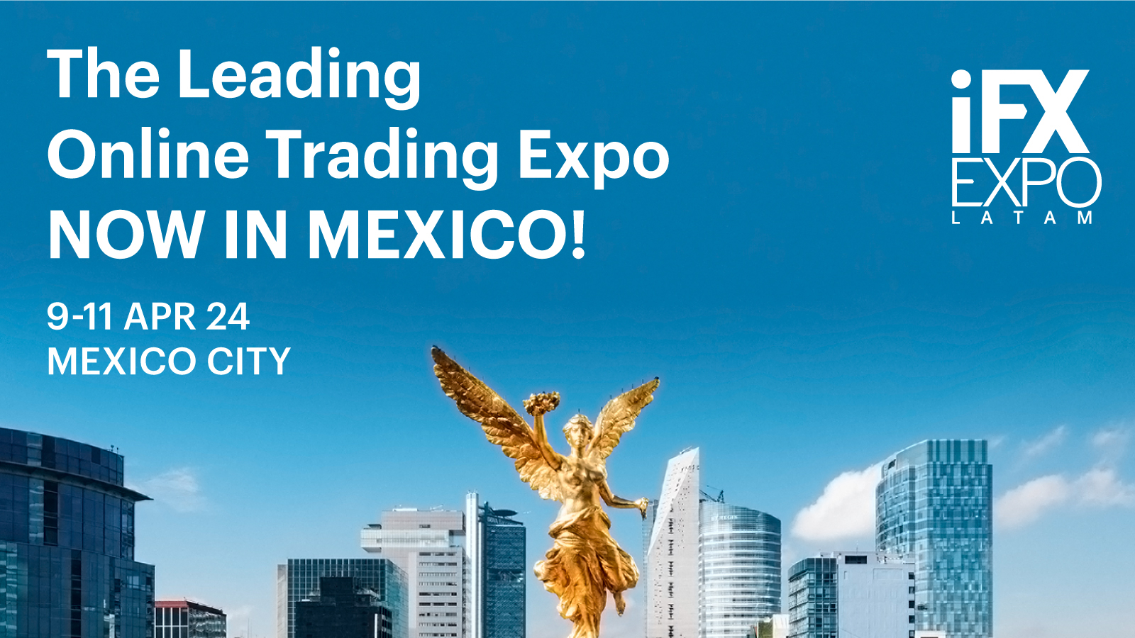 The Leading Online Trading Expo Is Coming To Mexico 