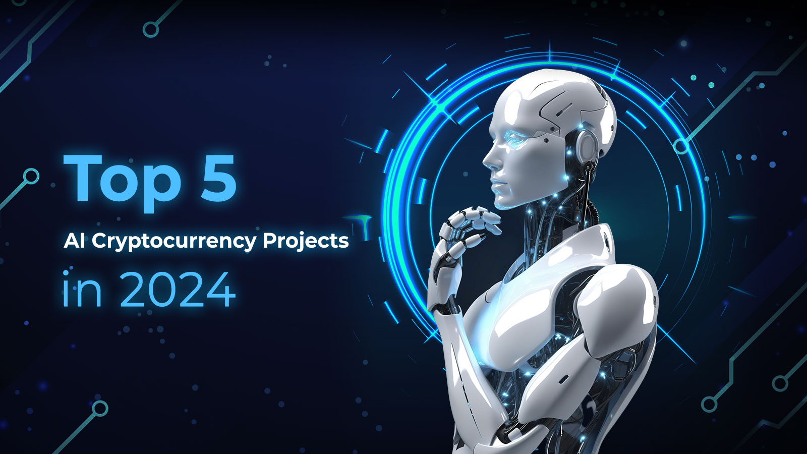 Top 5 AI Cryptocurrency Projects in 2024