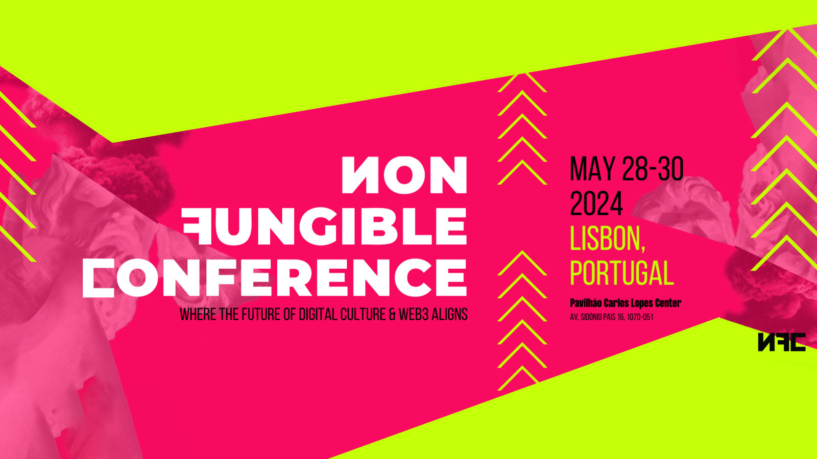 Non Fungible Conference is “so back” in Lisbon: 28-30 May