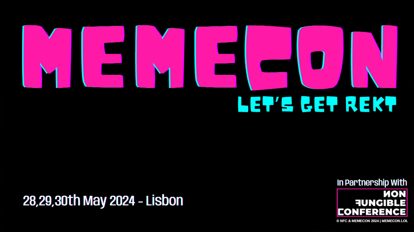 MEMECON: The First-Ever Meme Coin Conference, Celebrating MEME Culture in Lisbon! Lets Get REKT!