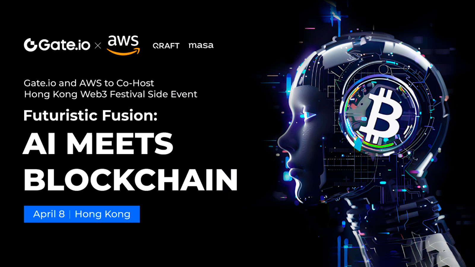 Futuristic Fusion: AI Meets Blockchain - Gate.io and AWS to Co-Host Hong Kong Web3 Festival Side Event