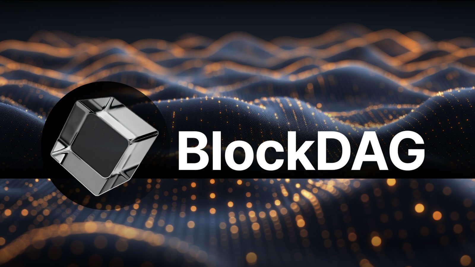 BlockDAG Presale Hits Milestone, BNB Price Rises and Decentraland Showing Potential