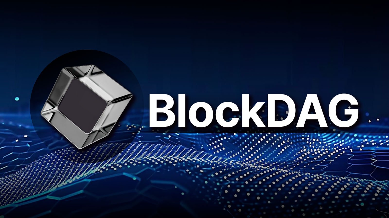 BlockDAG (BDAG) Pre-Sale Attracts Potential Attention in June as Aave Finance (AAVE), Notcoin (NOT) Altcoins Gain Traction