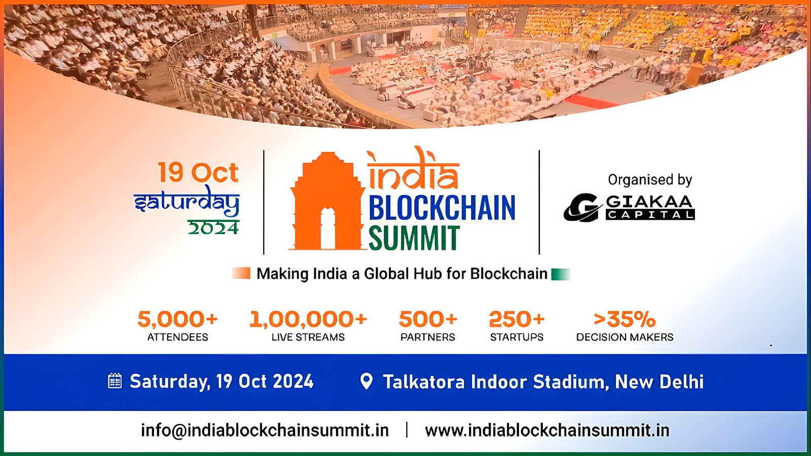 Making India a Global Hub for Blockchain: Giakaa Capital Unites Government, Investors, and Startups at India Blockchain Summit 2024