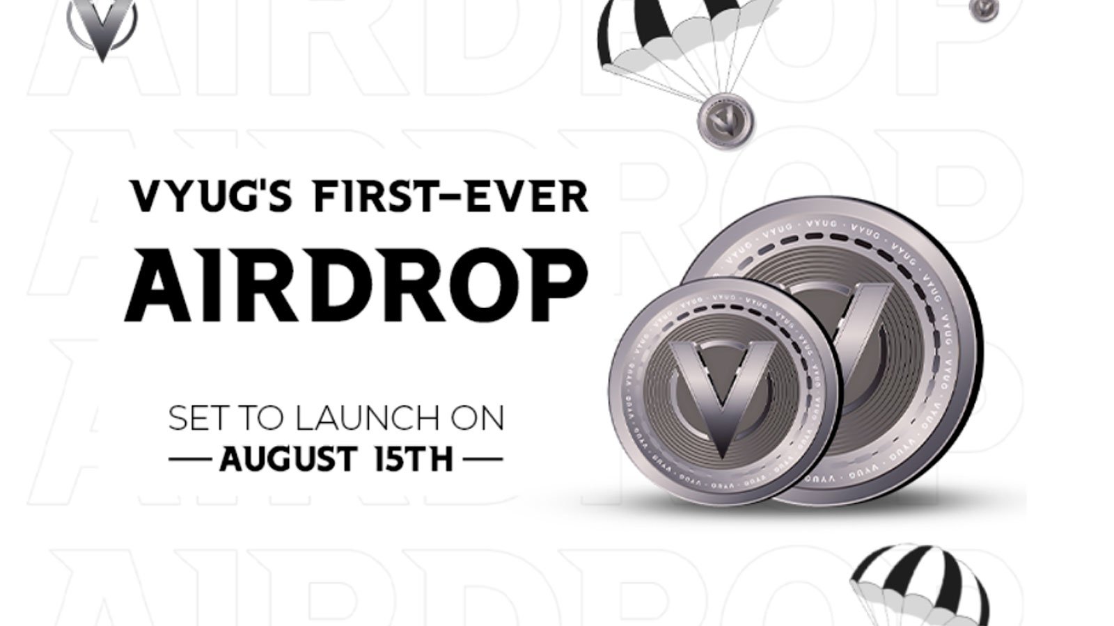 Unlock the Future: VYUG’s Historic Airdrop Launches This August!