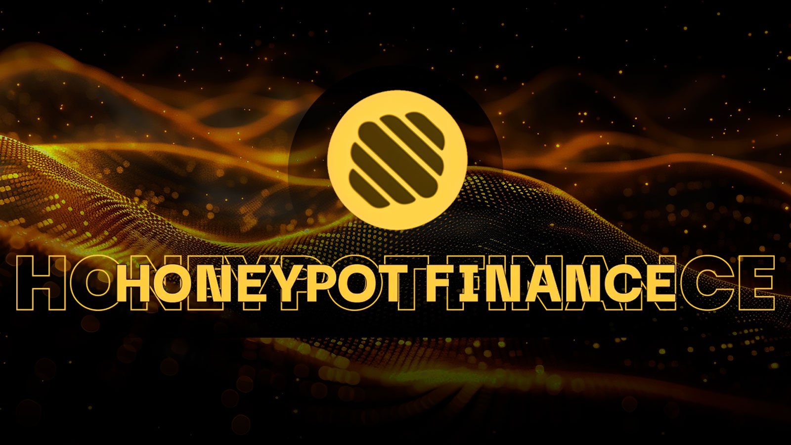 Honeypot Finance Set To Power Liquid DeFi Markets From Day 1