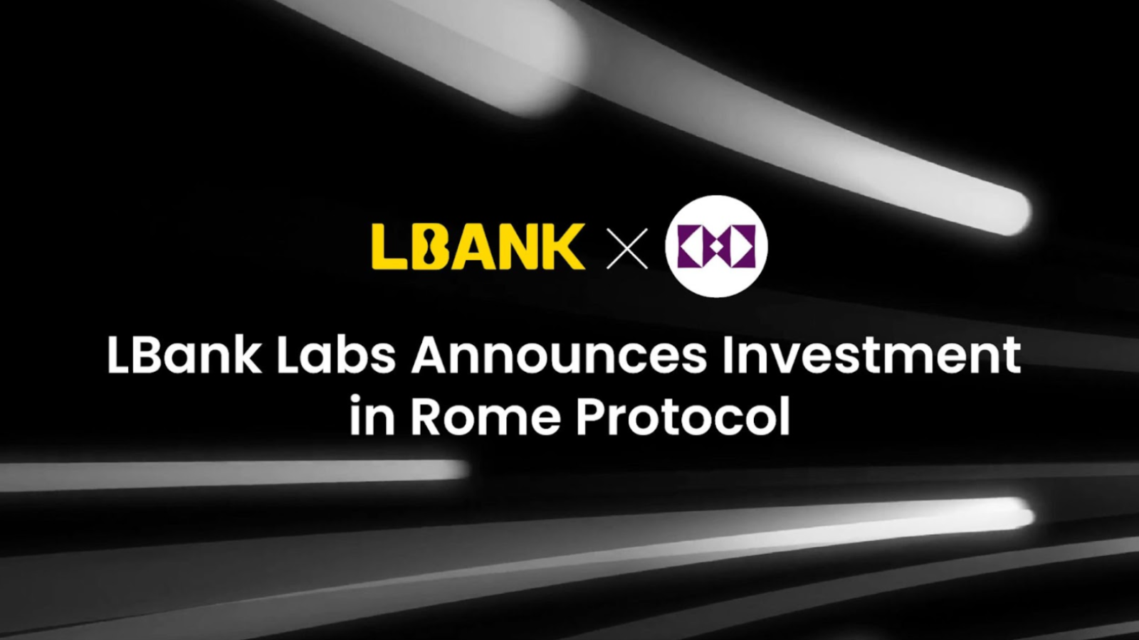 LBank Labs Announces Investment in Rome Protocol to Revolutionize Ethereum Layer-2 Scalability