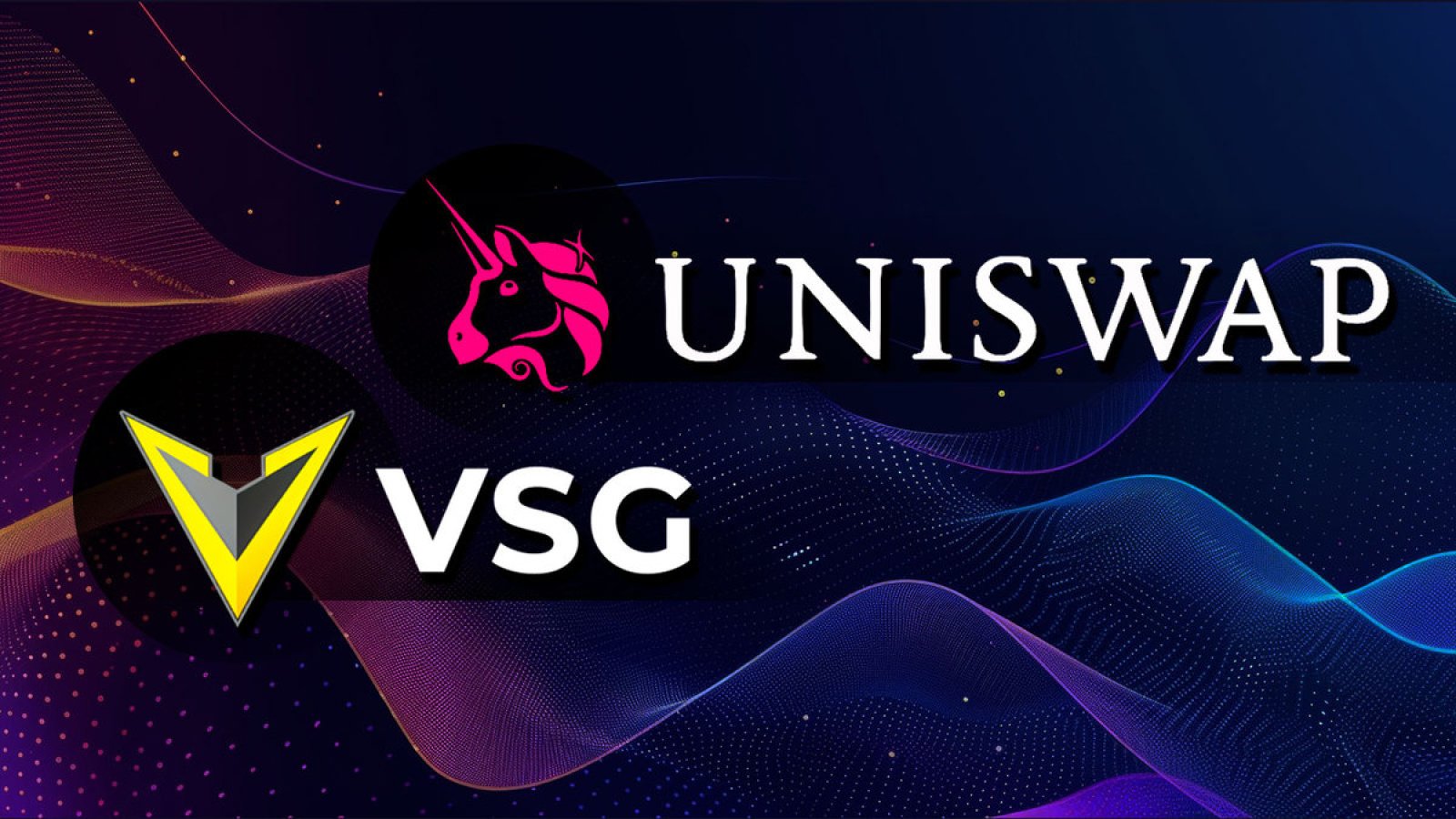 VSG Now Listed on Uniswap: Expanding Access and Freedom for Crypto Traders