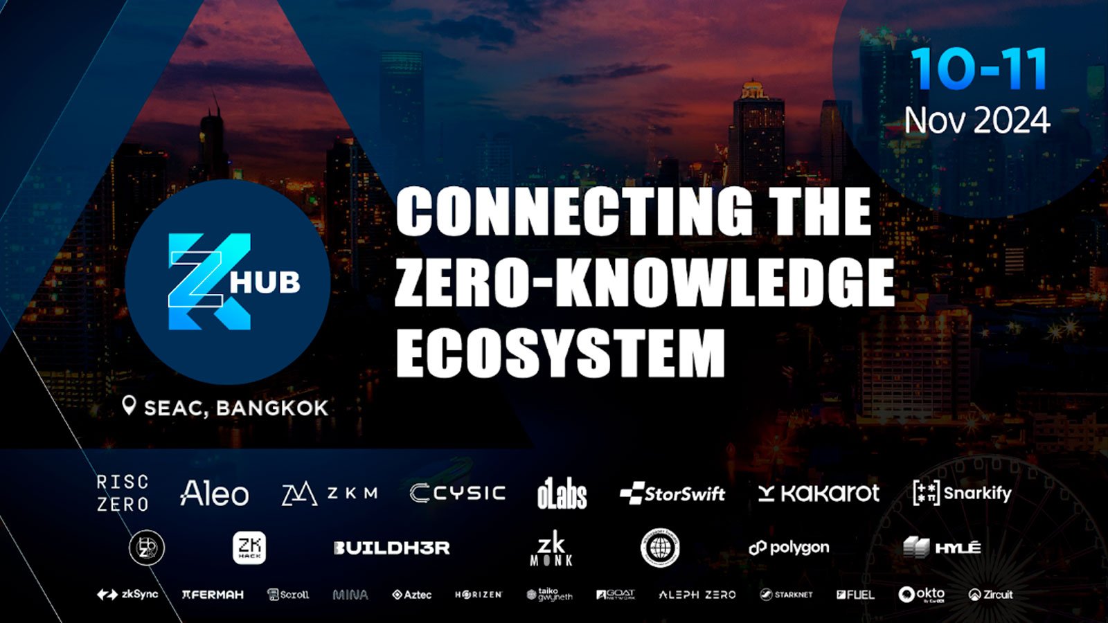 ZK Hub Bangkok to Host the Leading Experts in Zero-Knowledge