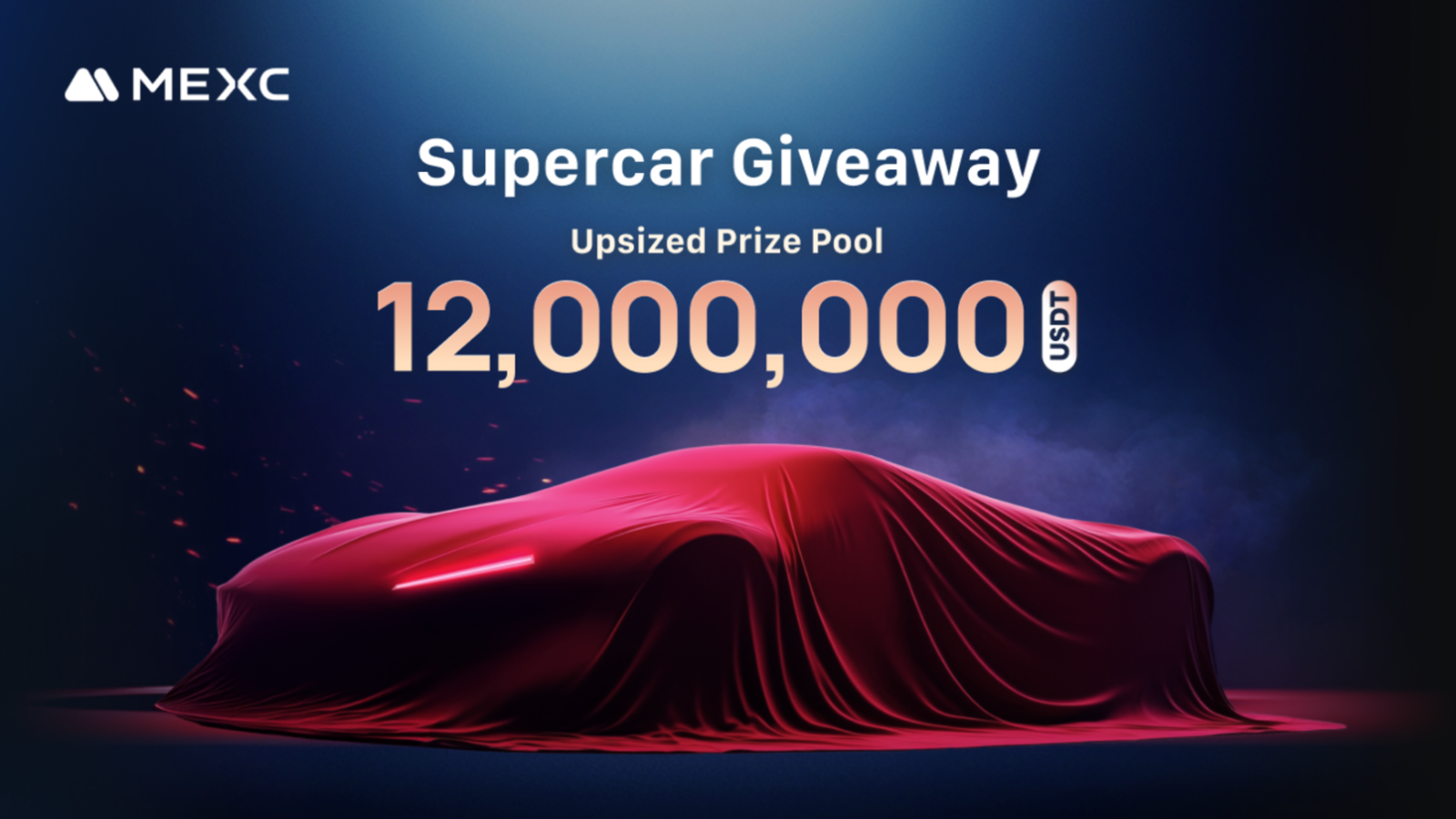 MEXC Raises the Bar: Supercar Giveaway Boosted to 12,000,000 USDT!