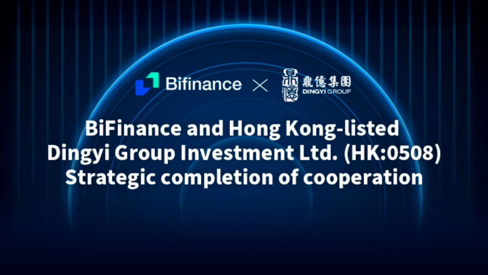 Accelerate RWA & Digital Asset Growth: BiFinance Strategic Partnership with Dingyi Group (HK:0508)