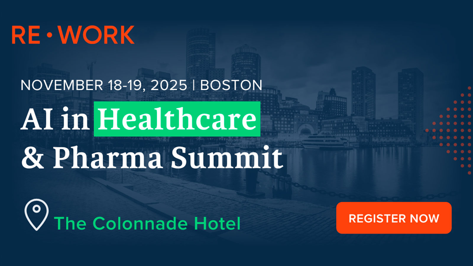 RE•WORK Announces AI in Healthcare & Pharma Summit 2025 in Boston, MA