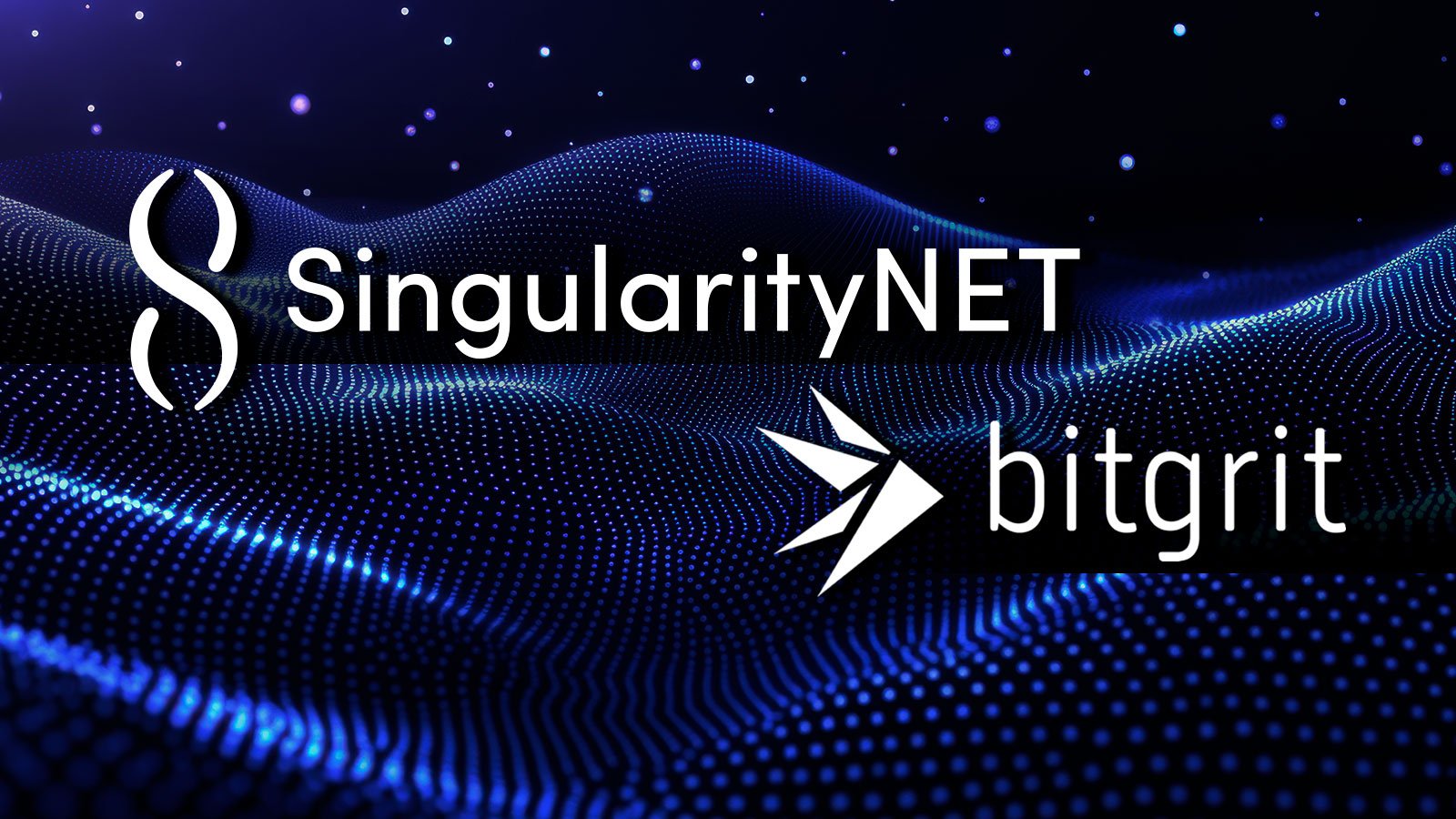 SingularityNET, Bitgrit Team Up for More AGI Breakthroughs