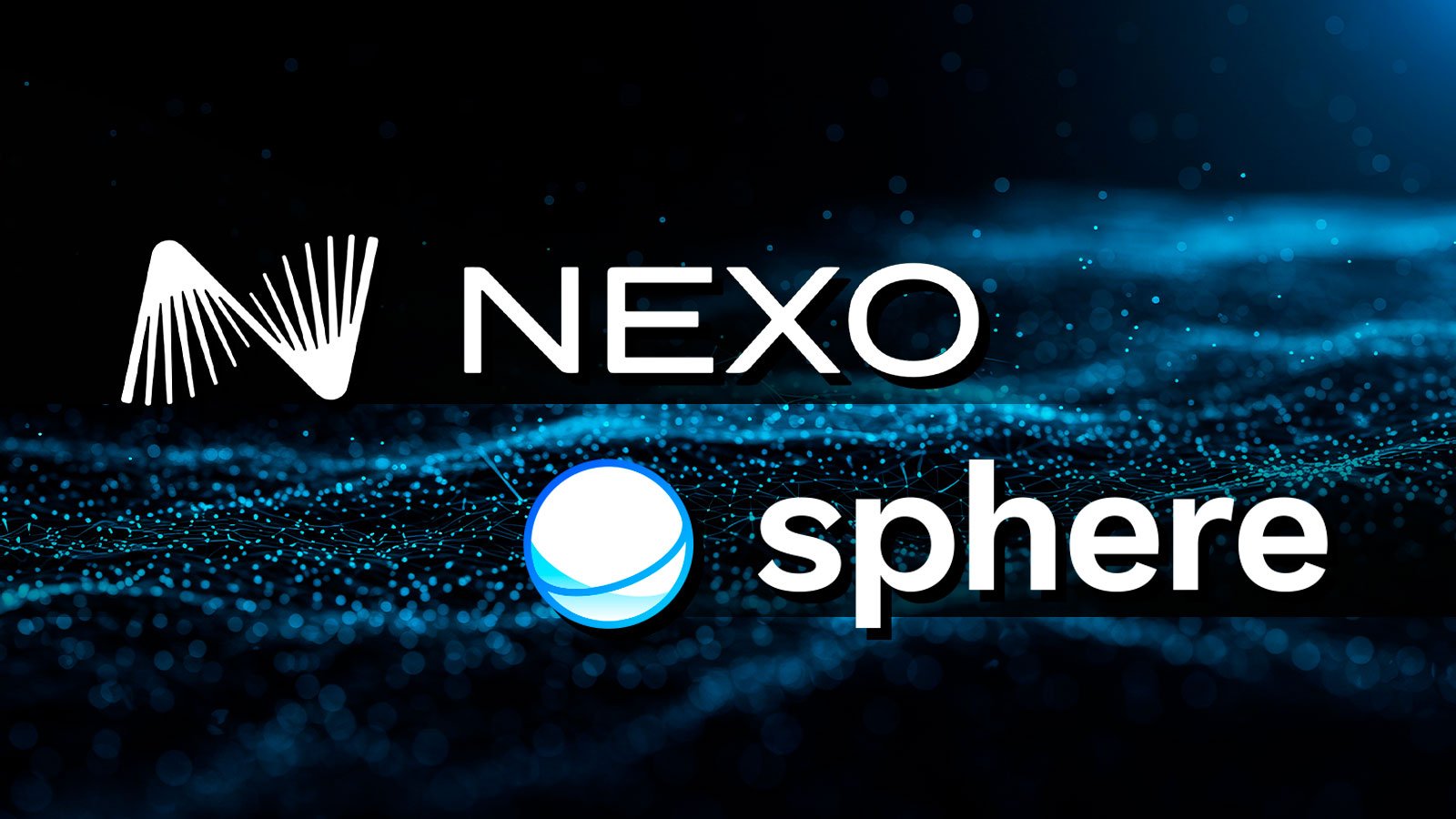 Nexo Partners With Sphere for Cross-Border Transfer Opportunities