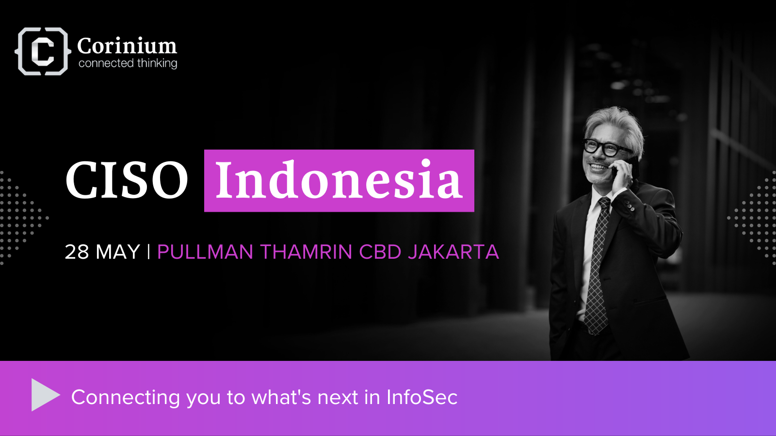 CISO Indonesia 2025: Elevating Cybersecurity Strategies for a Resilient Digital Future