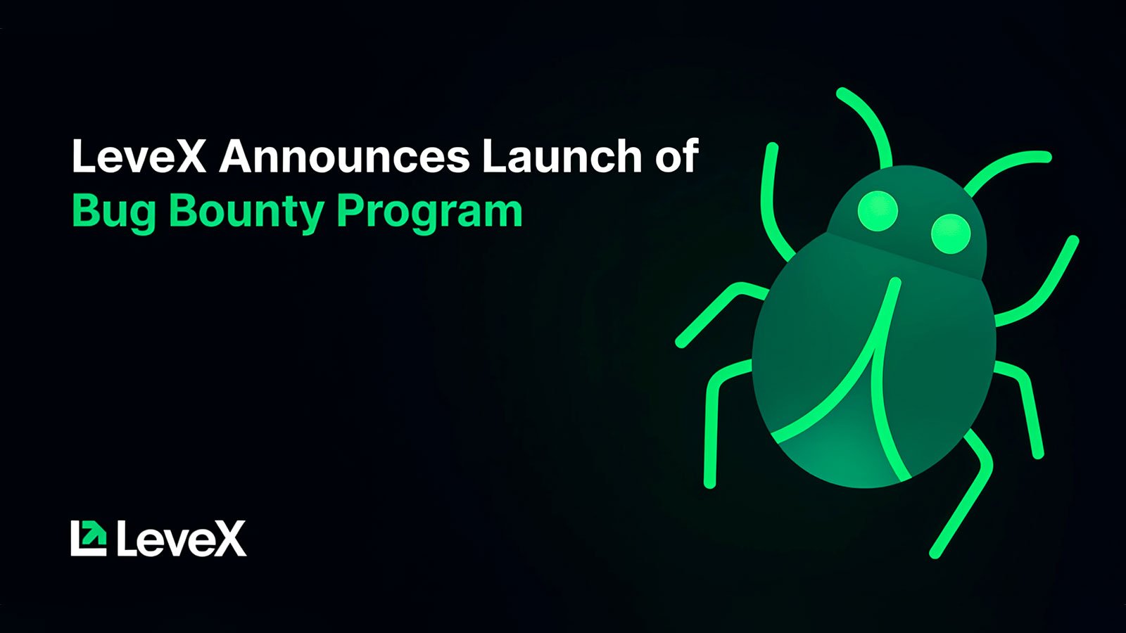 LeveX Announces Launch of Bug Bounty Program with Up to $5,000 Reward