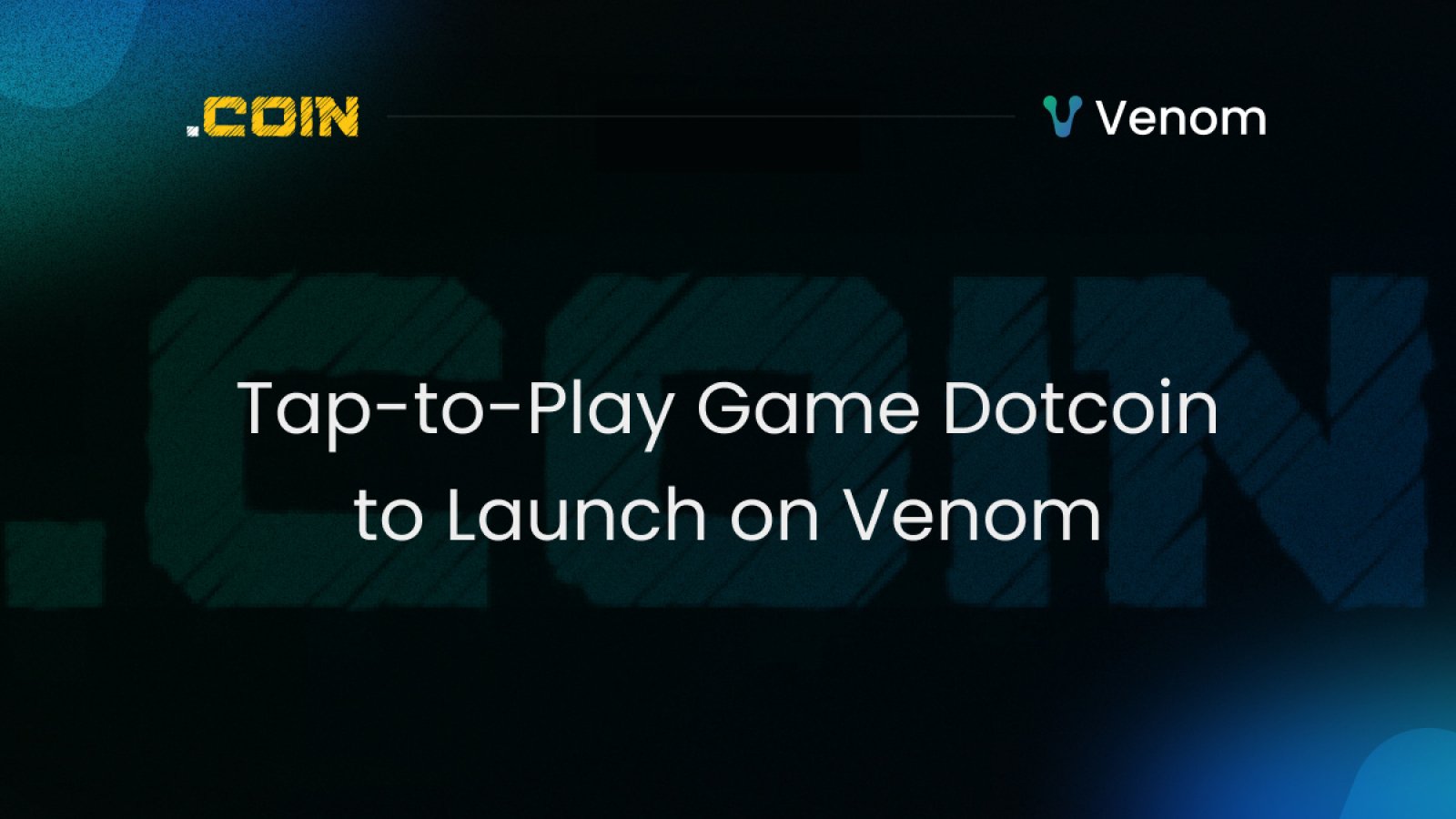 Dotcoin Tap-to-Play Game Set to Launch on Venom