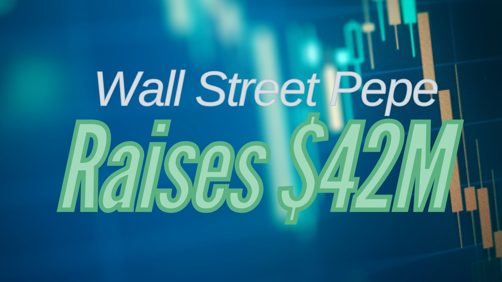 New Meme Coin Wall Street Pepe Raises $42M for Trading Community Platform