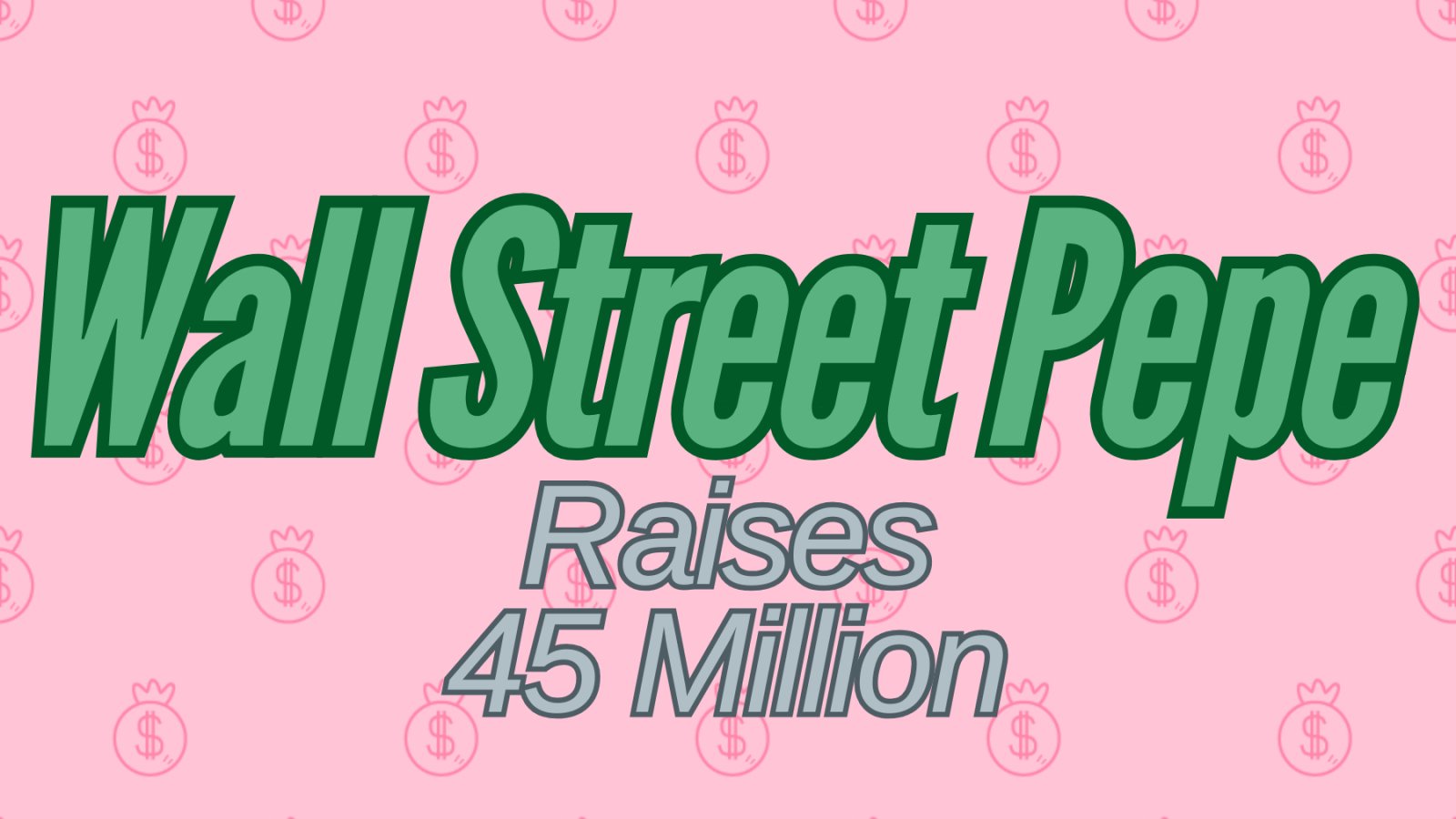 Wall Street Pepe Presale Reaches $45M Milestone for New Trading Insights Platform