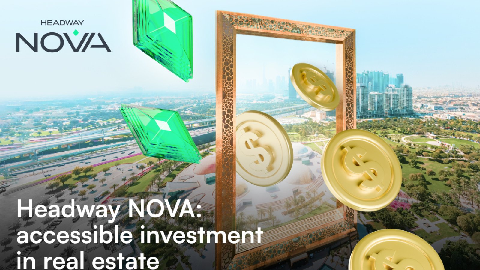 Headway NOVA Launches New Tokenized Property: Up to 16.7% of Annual Returns