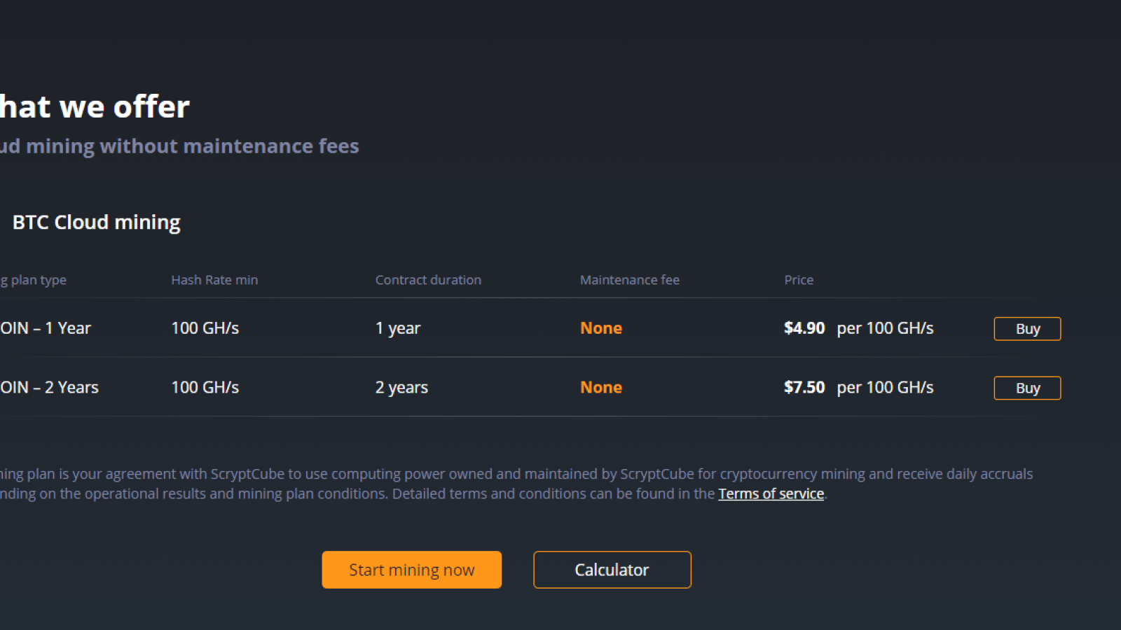 ScryptCube offers two types of cloud mining contracts
