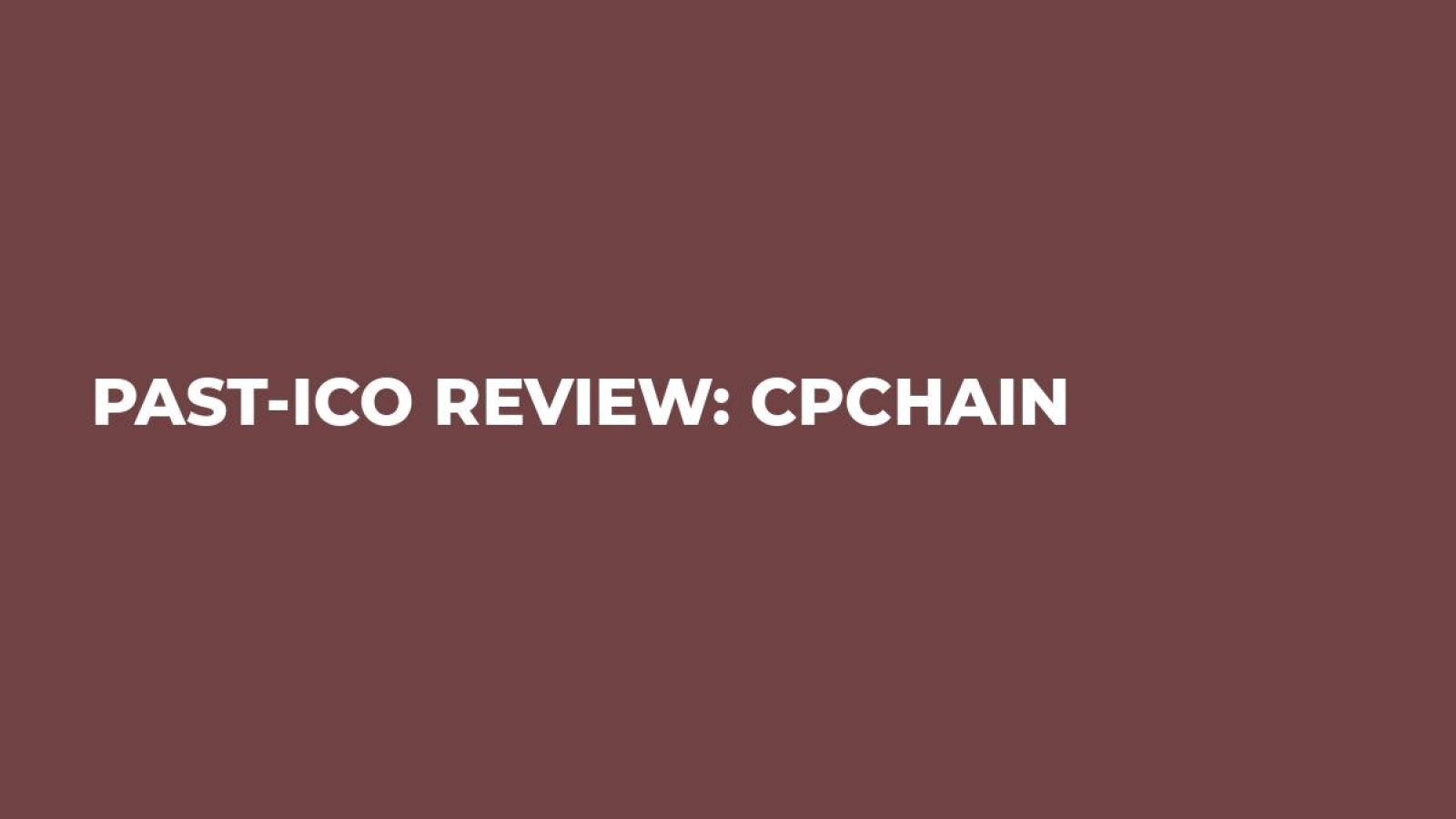 Past-ICO Review: CPChain 