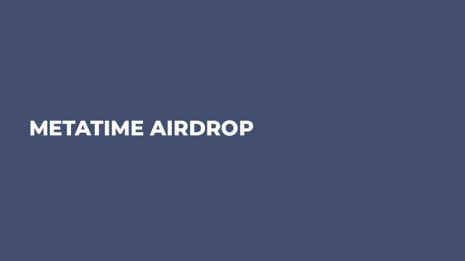 Metatime Airdrop