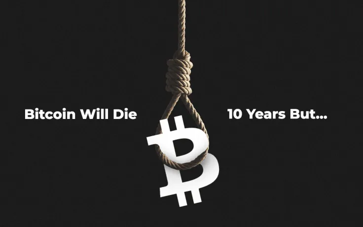 Bitcoin Will Die in 10 Years but Cryptocurrencies Will Continue to Live on: European Poll