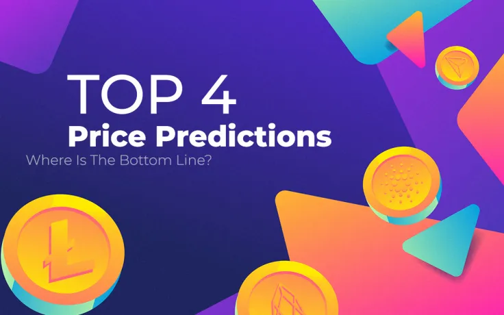 TOP 4 Price Predictions: Litecoin, EOS, ADA, TRX — Going Deeper. Where Is the Bottom Line?