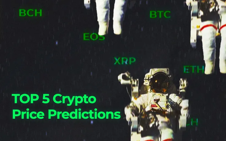 TOP 5 Price Predictions: BTC, XRP, ETH, EOS, BCH: A New Bullish Run Is Supposed to Be Created
