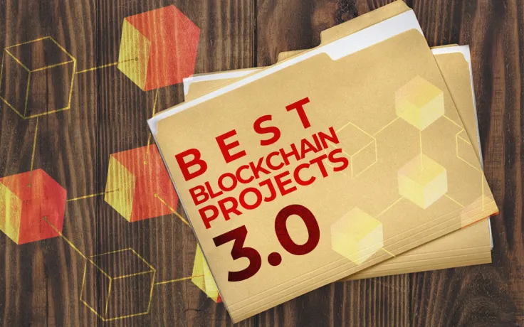 Top Blockchain 3.0 Projects to Watch in 2019