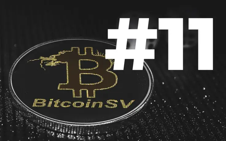 Bitcoin SV Takes Spot #11 on CMC After Doubling Its Value Thanks to Craig Wright’s Recent Move