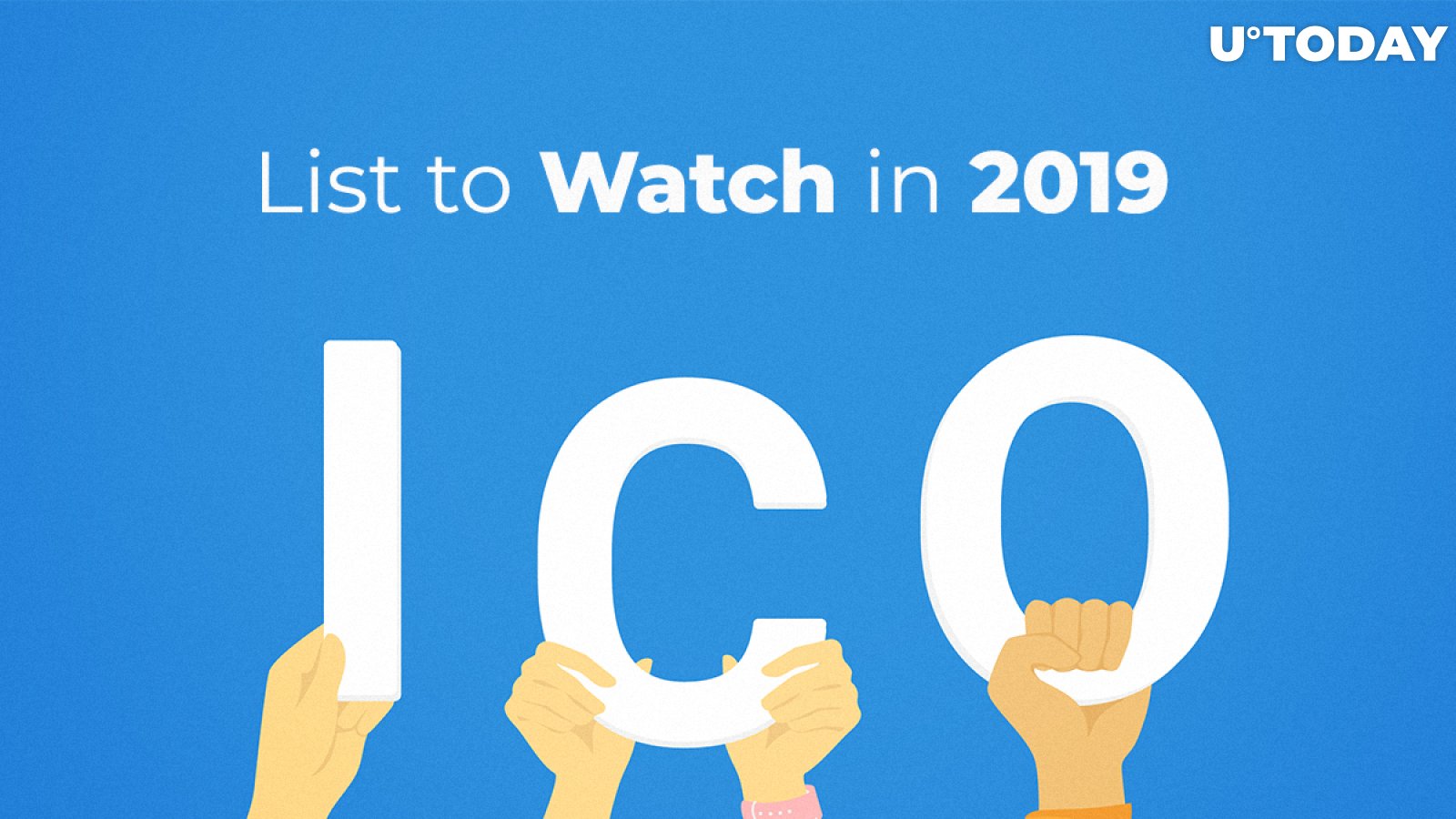 Upcoming ICO List to Watch in 2019