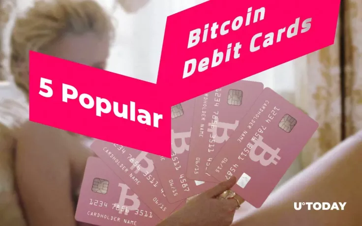 5 Popular Bitcoin Debit Cards 2018