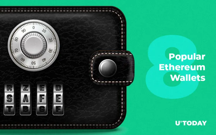 8 Popular Ethereum Wallets in 2019