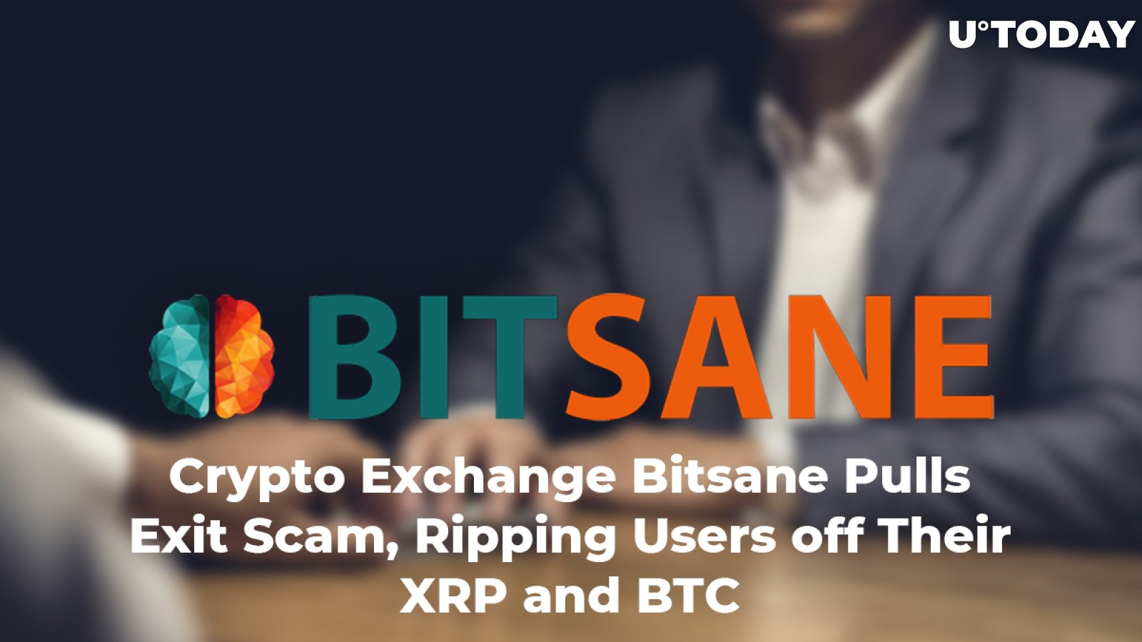 Crypto Exchange Bitsane Pulls Exit Scam, Ripping Users Off of Their XRP and BTC