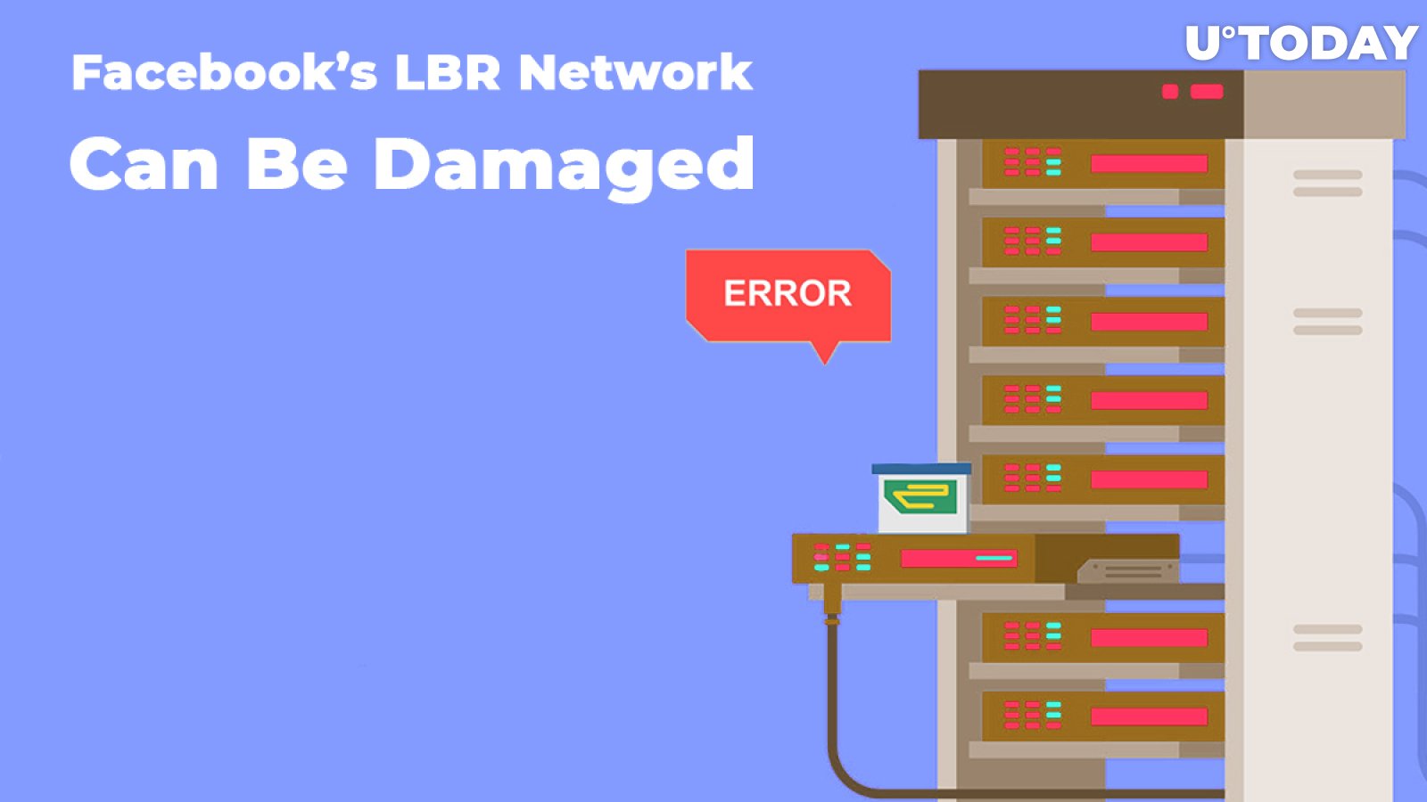 Libra White Paper: Facebook’s LBR Network Can Be Damaged Should 1/3 of Nodes Fail
