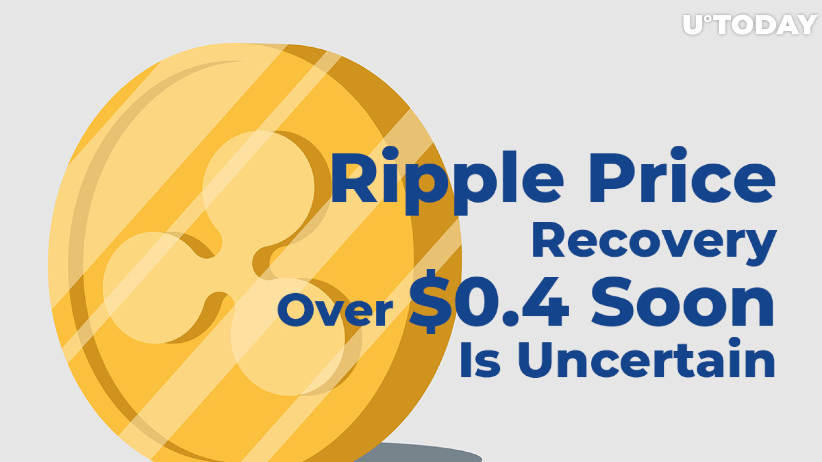 Ripple (XRP) Price Recovery Over $0.4 Soon Is Uncertain
