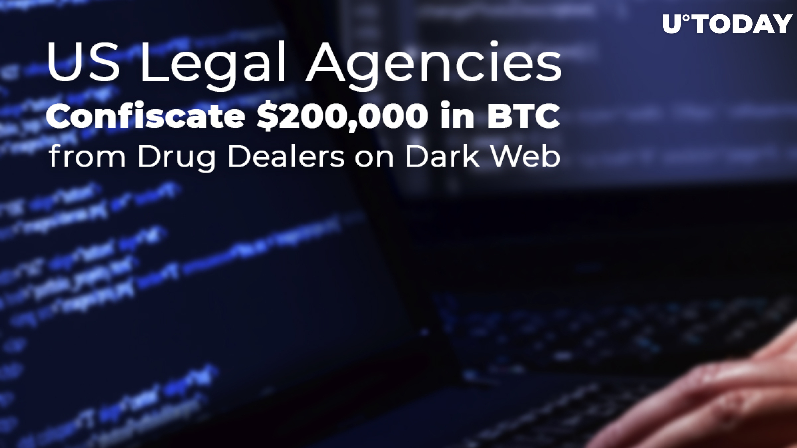 Bitcoin Crime: US Legal Agencies Confiscate $200,000 in BTC from Drug Dealers on Dark Web