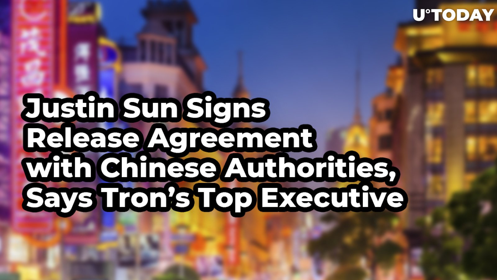 Justin Sun Signs Release Agreement with Chinese Authorities, Says Tron’s Top Executive