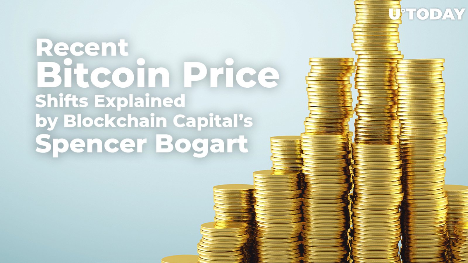 Recent Bitcoin Price Shifts Explained by Blockchain Capital’s Spencer Bogart: Bloomberg