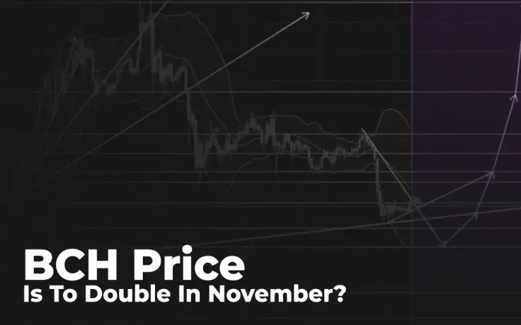 BCH Price Is To Double In November? Traders Explain What Makes $500 Price Level Possible