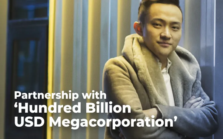Tron CEO to Announce Partnership with ‘Hundred Billion USD Megacorporation’ Next Week 