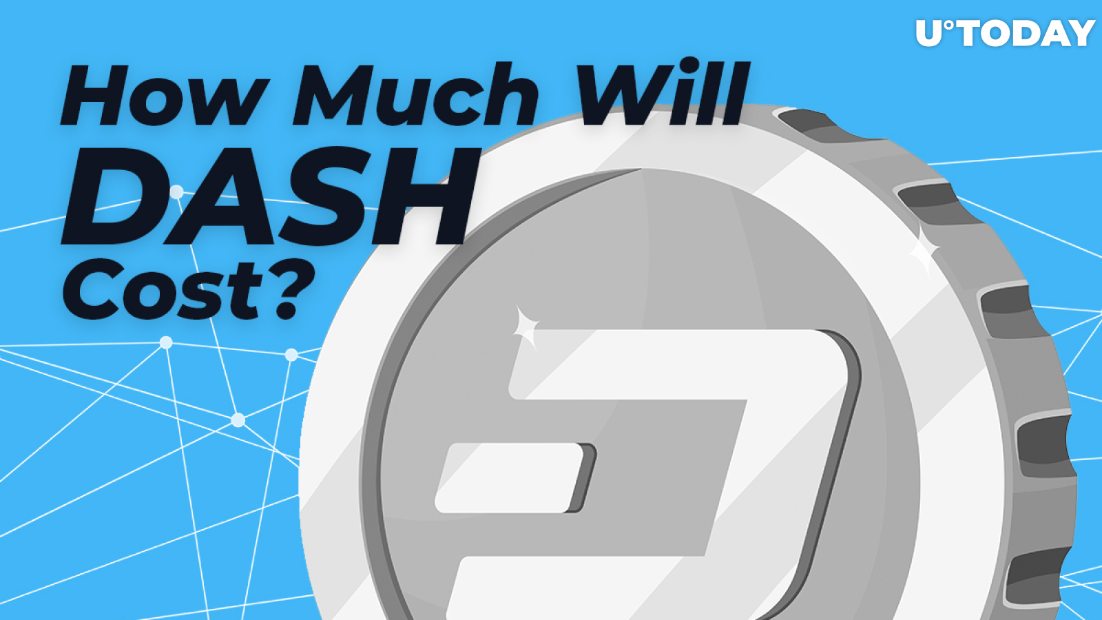 Dash Price Prediction 2019-20-25 — How Much Will DASH Cost?