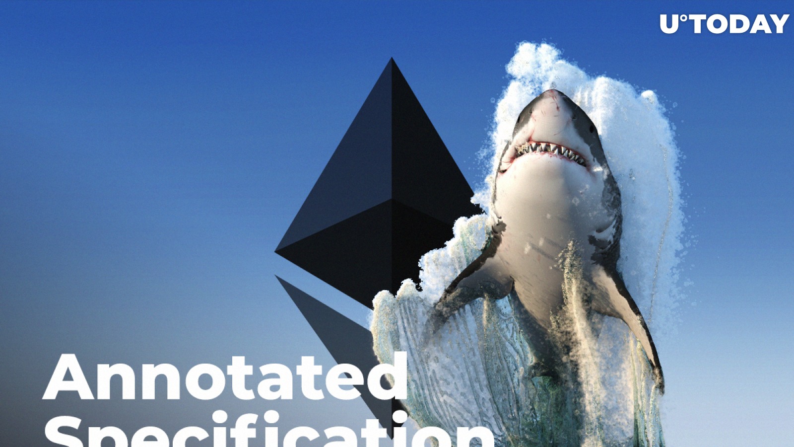 Ethereum (ETH) 2.0 Annotated Specification Released: What's New