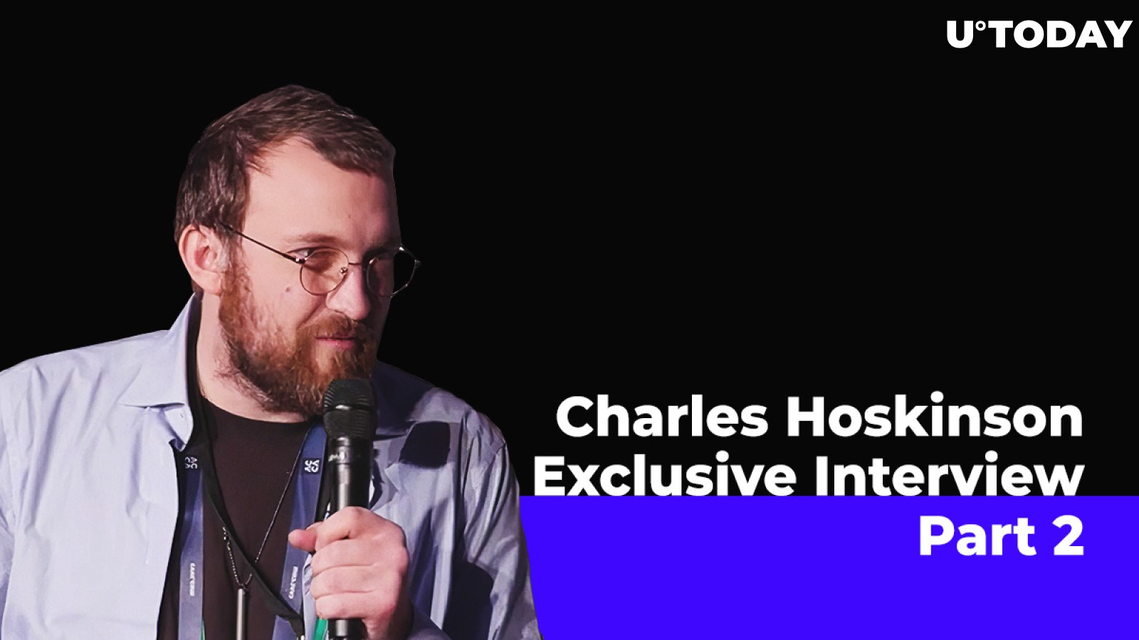 Interview with Cardano’s Charles Hoskinson: We Have the Best Product From Every Dimension
