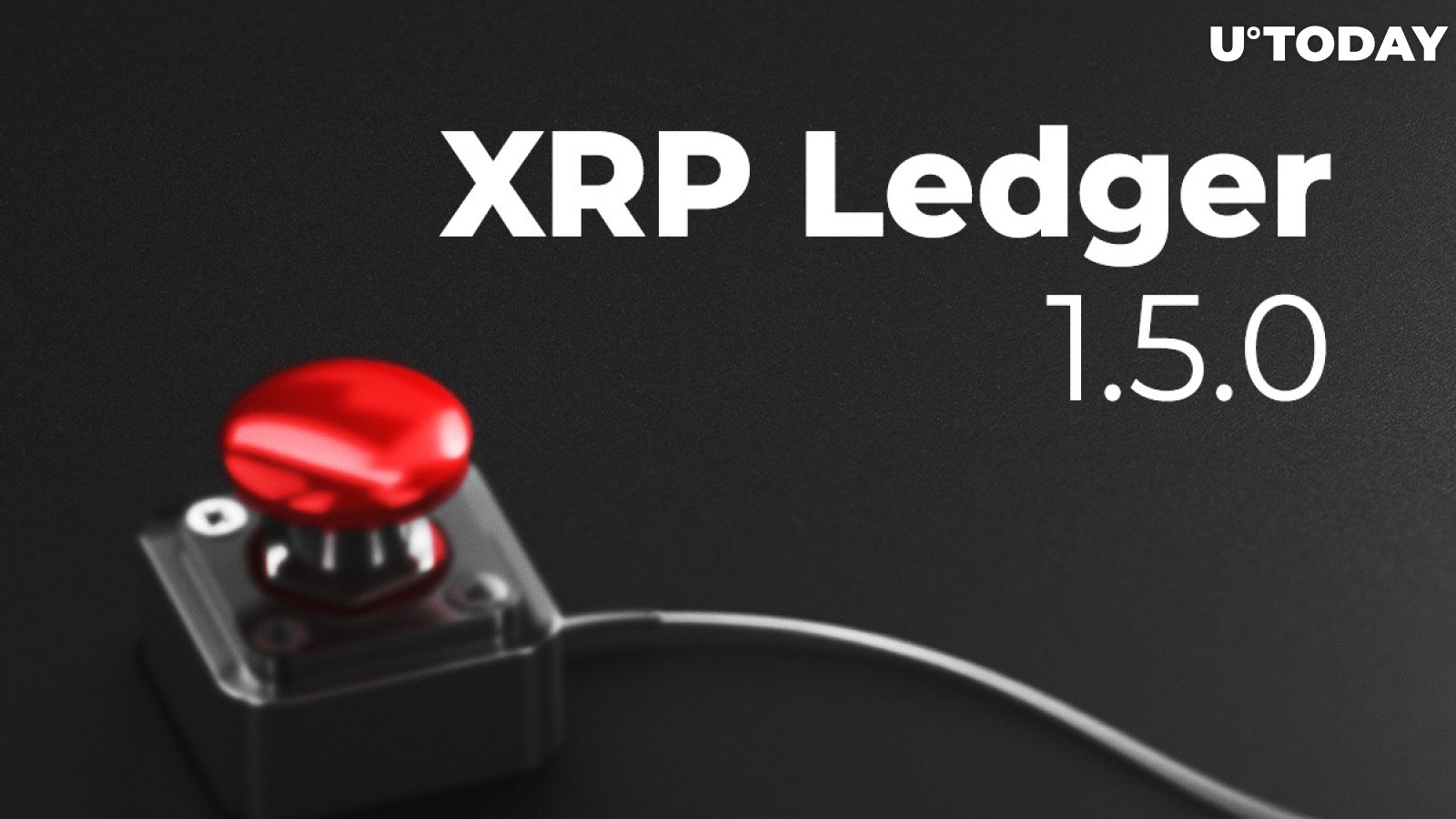 XRP Ledger 1.5.0 Deployed in Testnet Next Week: What's New