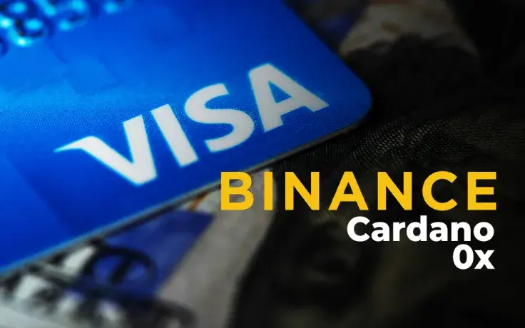 Binance.US Users Can Now Buy Cardano (ADA) and 0x (ZRX) in Seconds with Visa Card