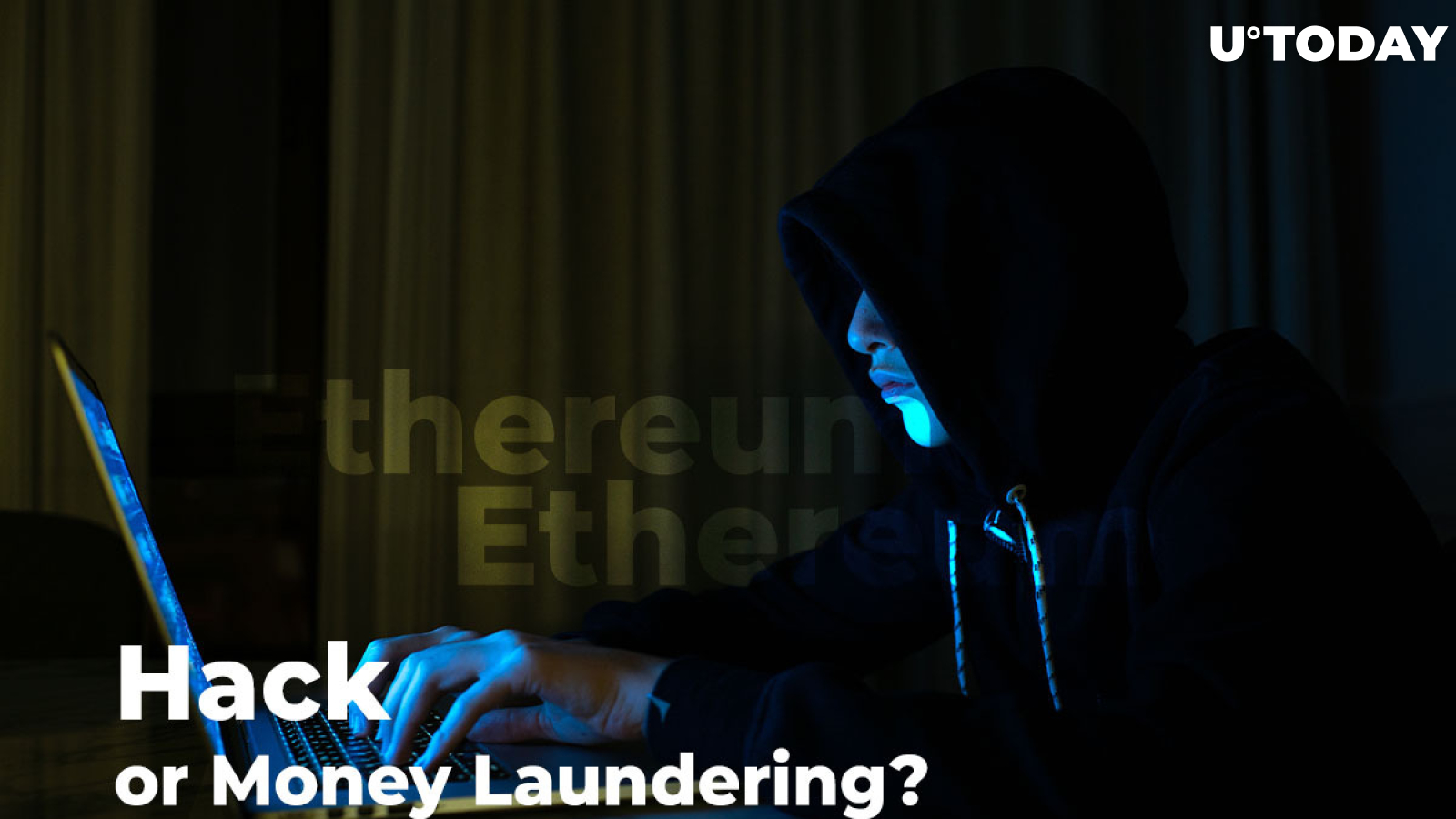 New Transaction With $539K Fee Spotted on Ethereum Blockchain. Hack or Money Laundering?